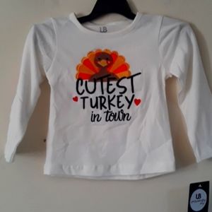NWT Unique Baby Cutest Turkey in Town Long Sleeve Tee 2T